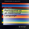 Molsing, K. V.; Lopes Perna, C. B. & Tramunt Ibaños, A. M. (eds) (2020). Linguistic Approaches to Portuguese as an Additional Language. Amsterdam. John Benjamins Publishing Company